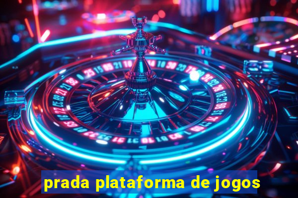 prada plataforma de jogos